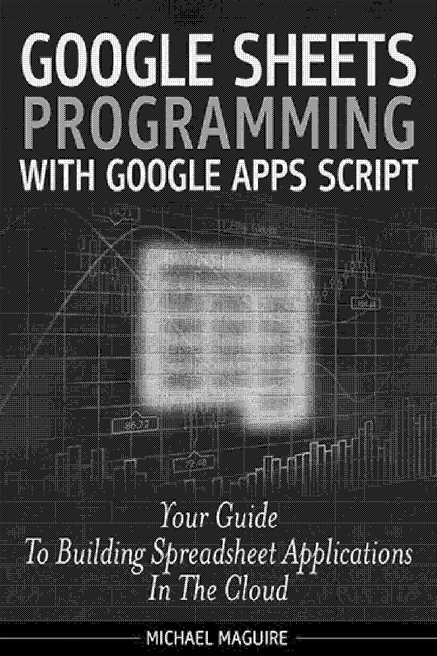 google apps script spreadsheet loop through column